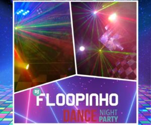 Floopinho Dance Night Party